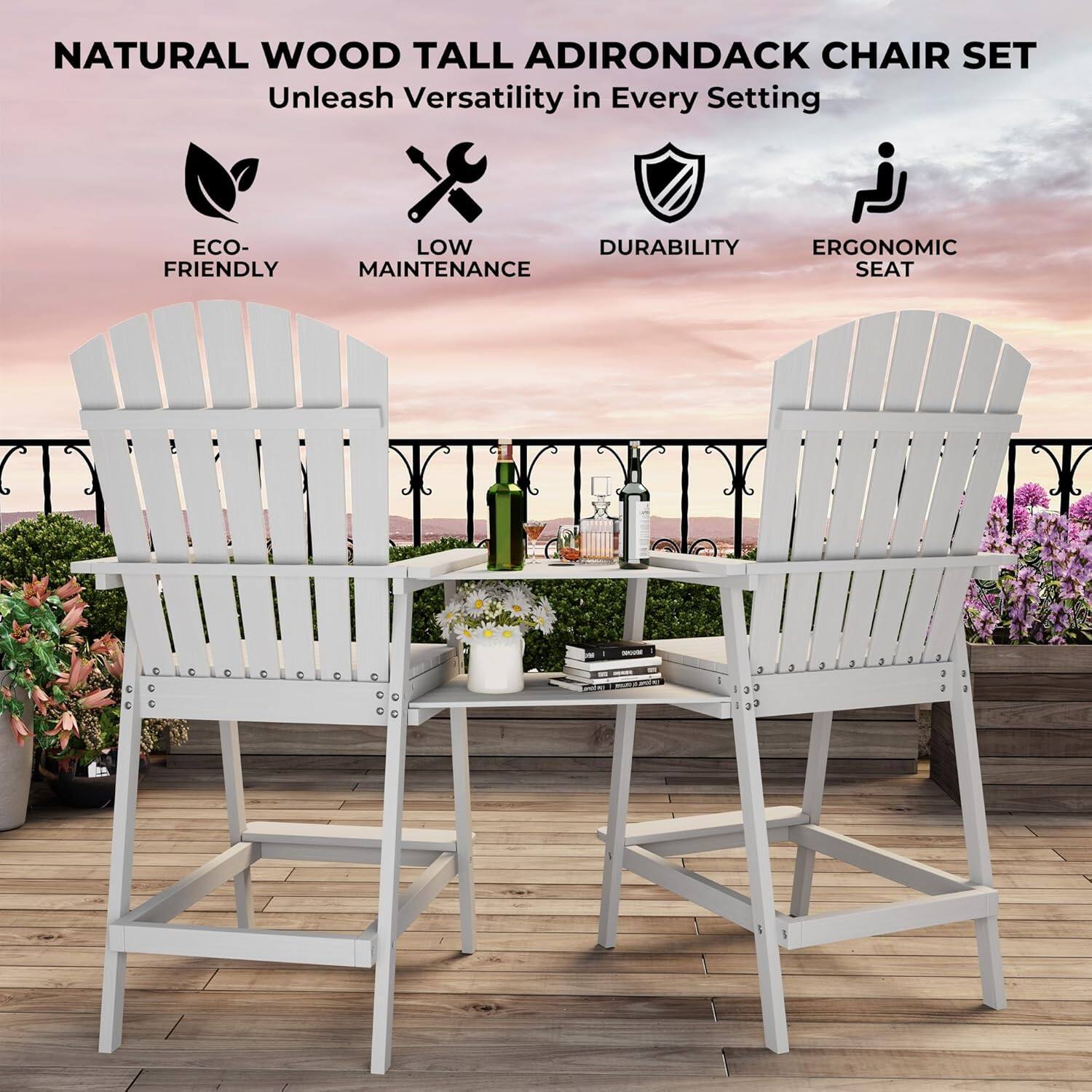 NATURAL WOOD TALL ADIRONDACK CHAIR SET  
Unleash Versatility in Every Setting  

- ECO-FRIENDLY  
- LOW MAINTENANCE  
- DURABILITY  
- ERGONOMIC SEAT