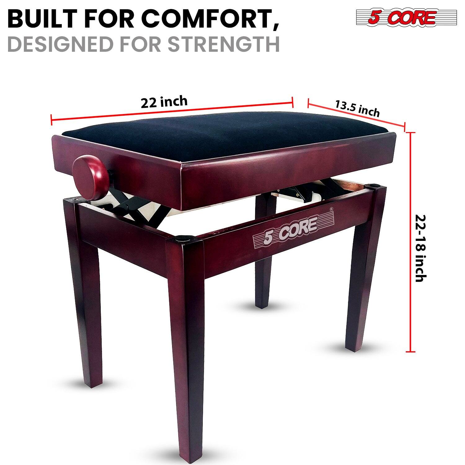 BUILT FOR COMFORT, DESIGNED FOR STRENGTH
5 CORE
22 inch
13.5 inch
5 CORE
22-18 inch