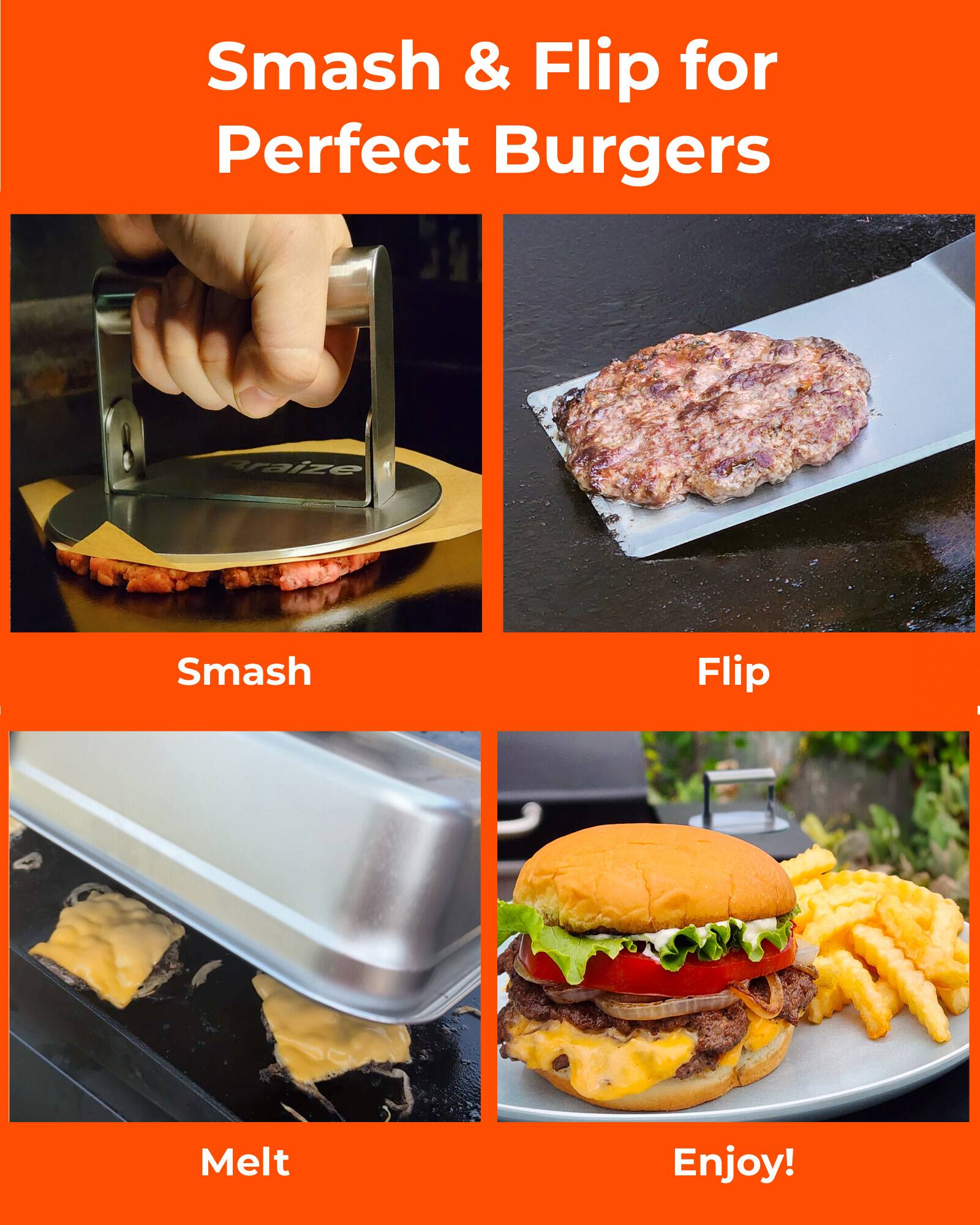 Smash & Flip for Perfect Burgers  
Smash  
Flip  
Melt  
Enjoy!