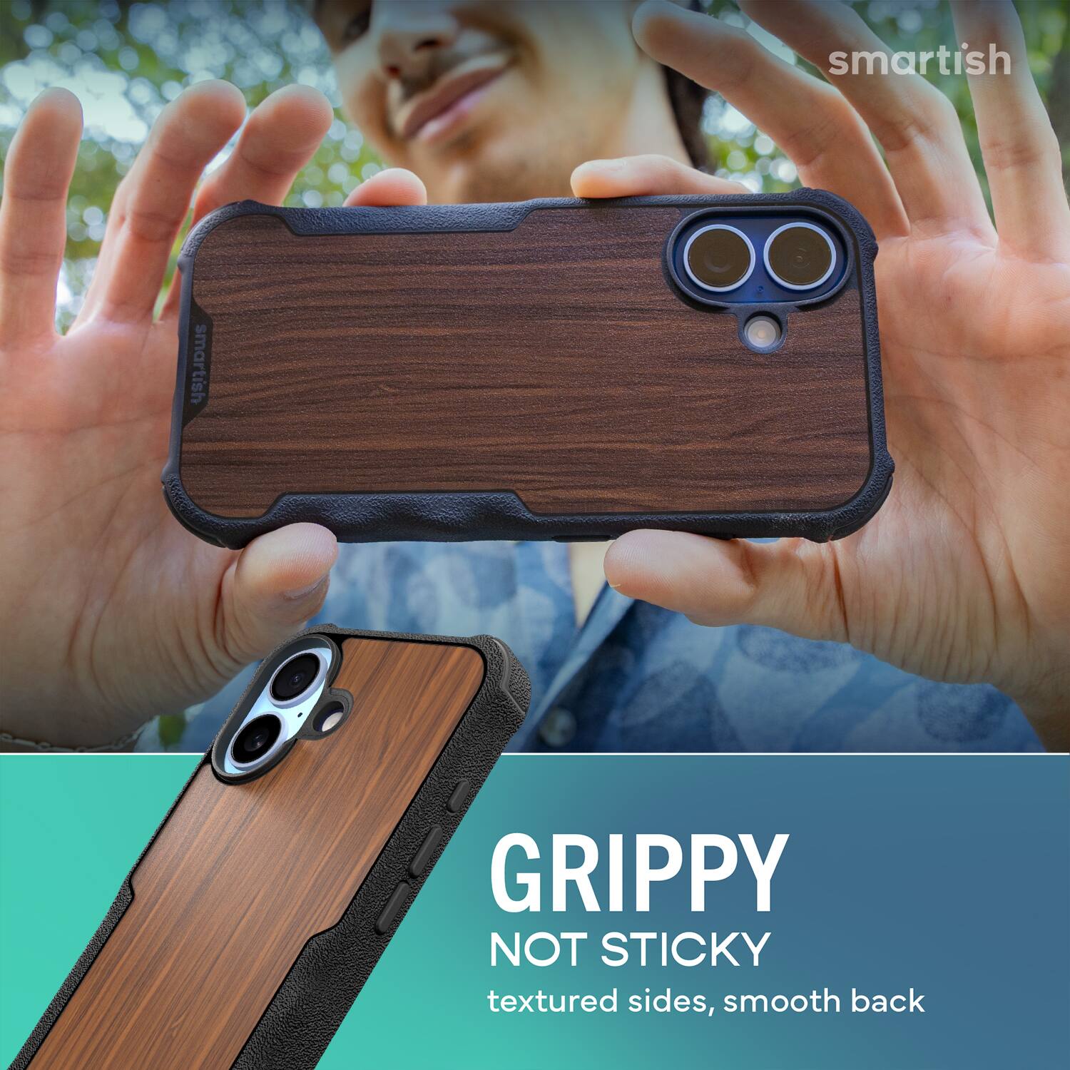 smartish  
GRIPPY NOT STICKY  
textured sides, smooth back