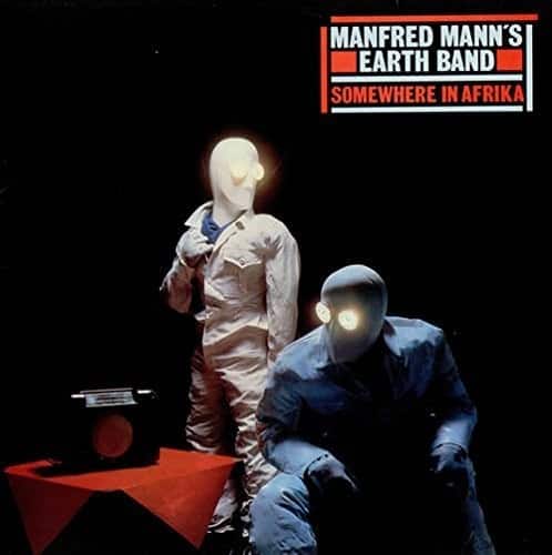 Manfred Mann's Earth Band - Somewhere In Africa  - VINYL LP