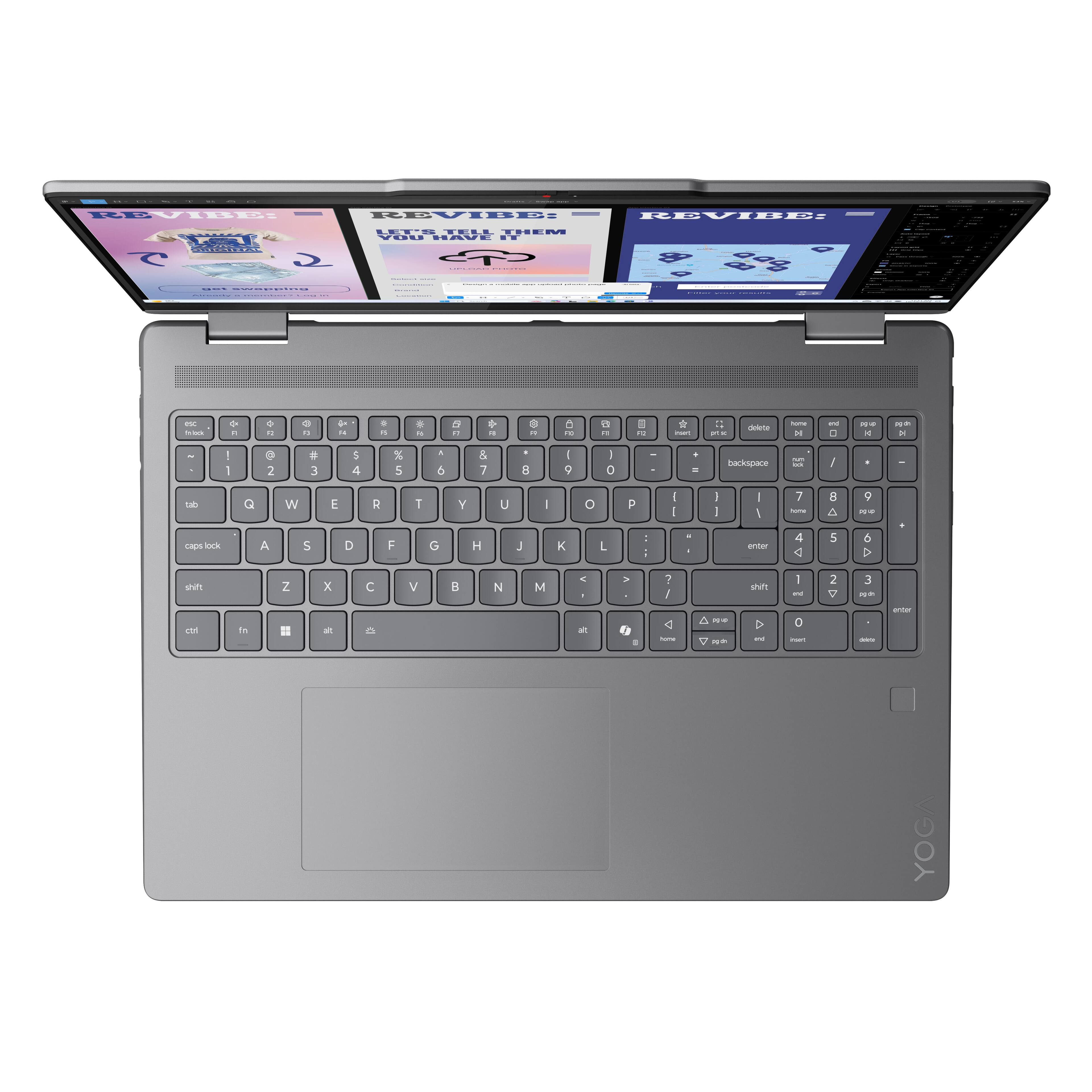 REVIBE: REVIBE: REVIBE: LET'S TELL THEM YOU HAVE IT

esc F1 F2 F3 F4 F5 F6 F7 F8 F9 F10 F11 F12 insert delete home 4 end pg up pg dn

1 2 3 4 5 6 7 8 9 0 - = backspace tab Q W E R T Y U I O P [ ] \

caps lock A S D F G H J K L ; ' enter shift Z X C V B N M , . / shift 1 2 3 4 5 6 7 8 9 0 - = enter

ctrl fn alt spacebar alt

YOGA