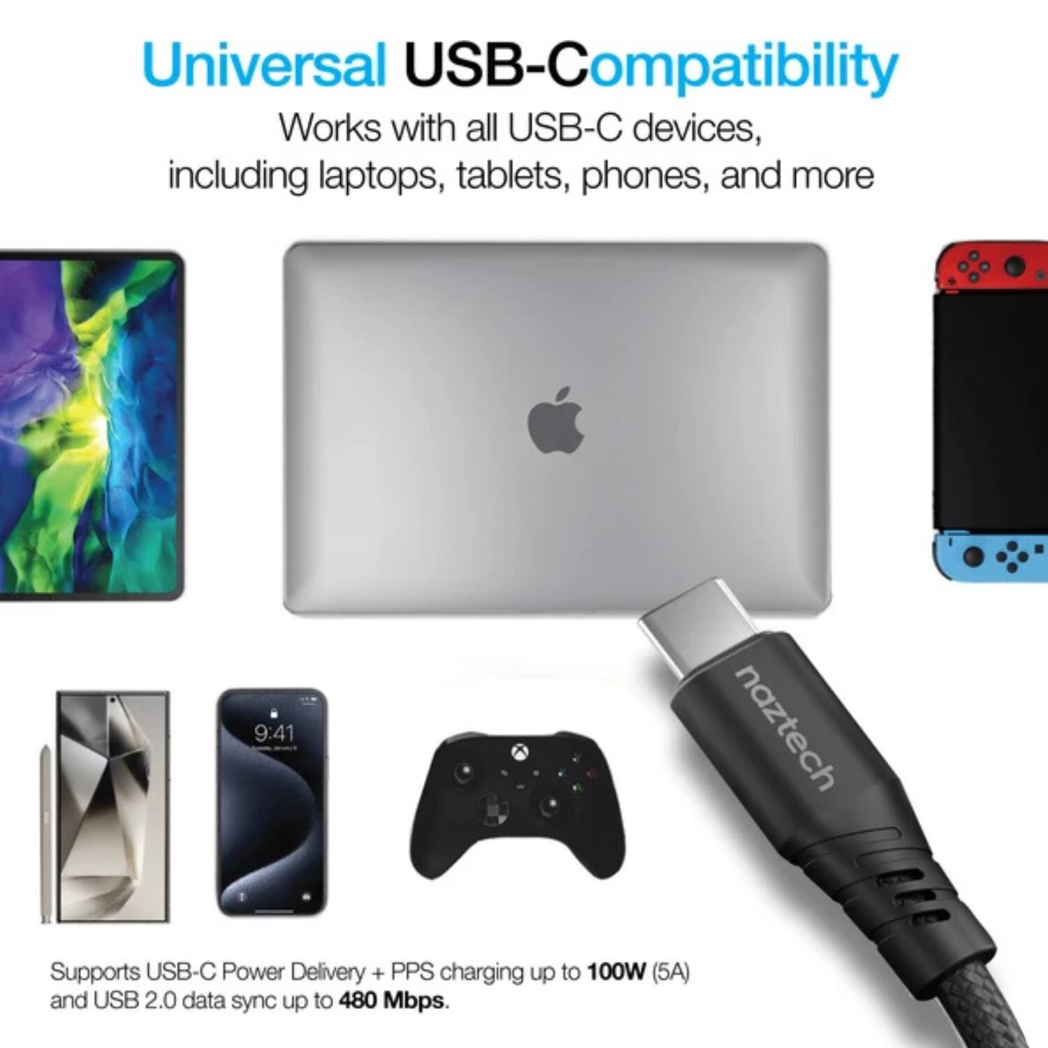 Universal USB-Compatibility  
Works with all USB-C devices, including laptops, tablets, phones, and more  

Supports USB-C Power Delivery + PPS charging up to 100W (5A) and USB 2.0 data sync up to 480 Mbps.