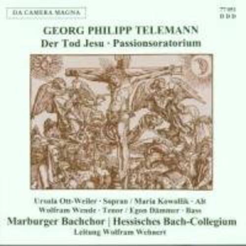 Telemann / Ott-Weiler / Wende / Bachchor - Der Tod Jesu   - COMPACT DISCS [CD] price history on PriceWatchPro