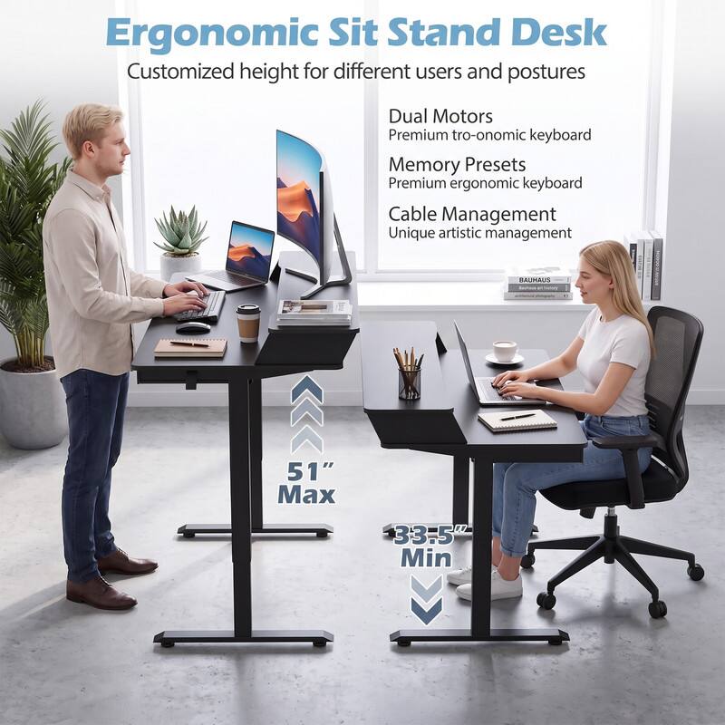 Ergonomic Sit Stand Desk  
Customized height for different users and postures  

Dual Motors  
Premium tro-onomic keyboard  
Memory Presets  
Premium ergonomic keyboard  
Cable Management  
Unique artistic management  

BAUMAUS  
51" Max  
33.5" Min