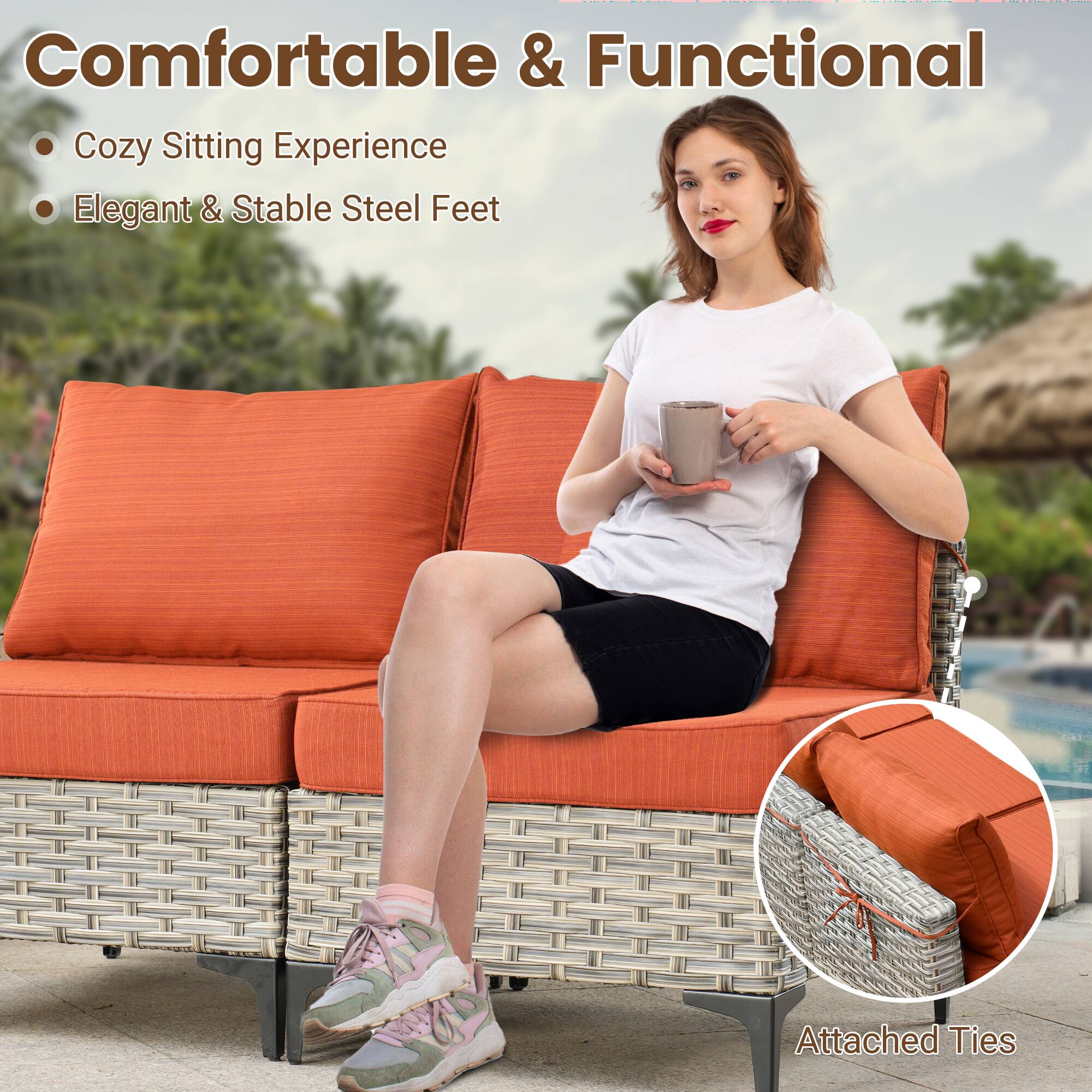 Comfortable & Functional  
- Cozy Sitting Experience  
- Elegant & Stable Steel Feet  
Attached Ties