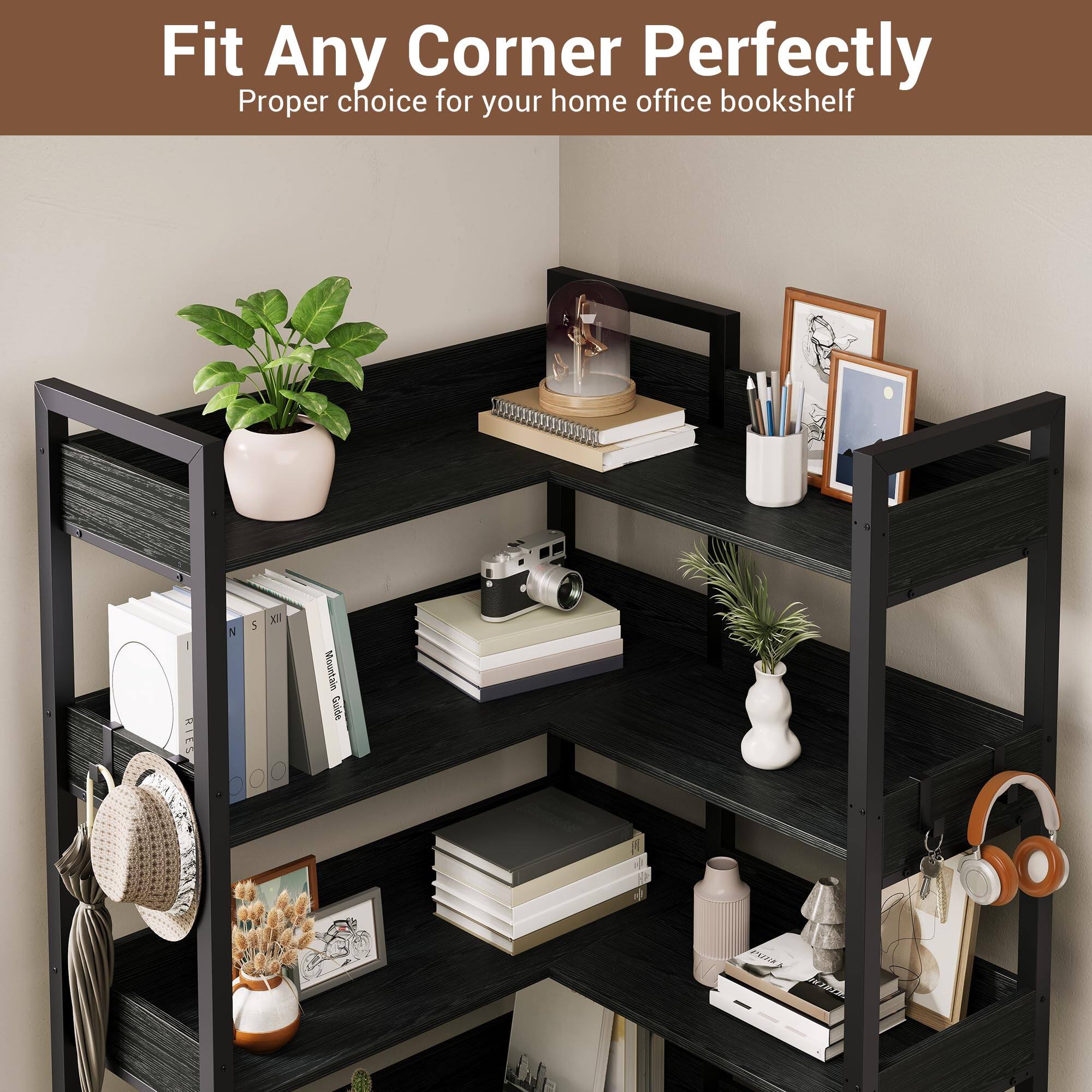 Fit Any Corner Perfectly  
Proper choice for your home office bookshelf