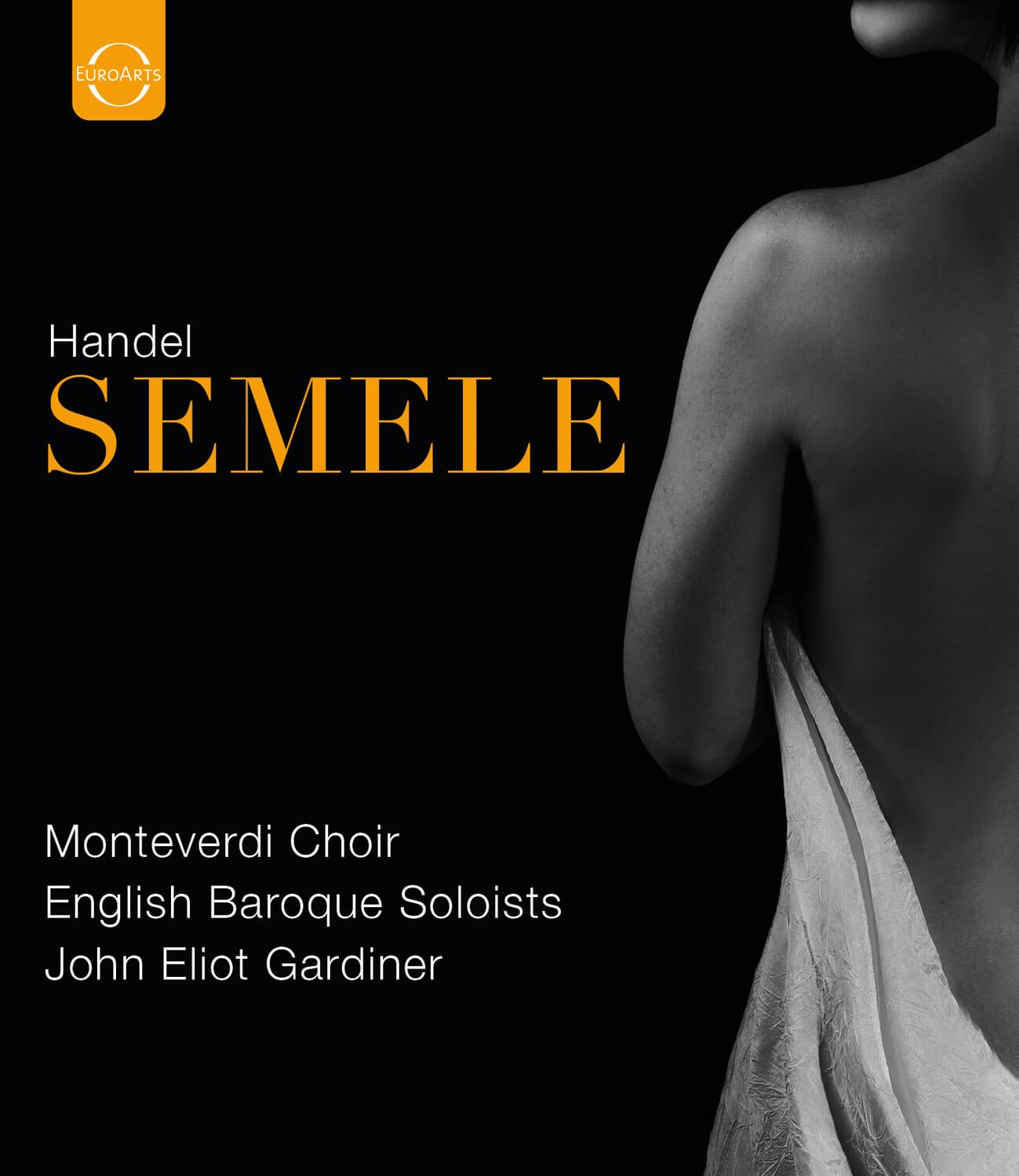 Monterverdi Choir - Handel: Semele  - BLU-RAY