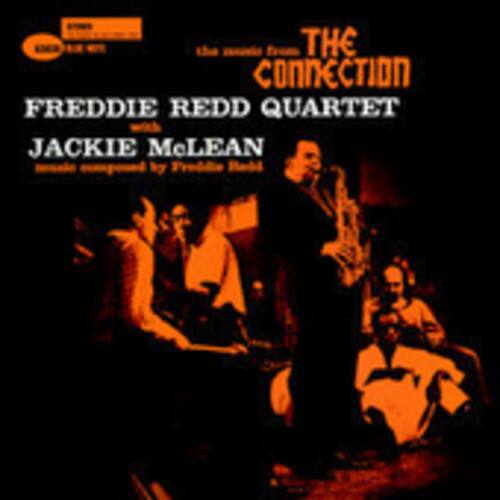 The Connection  
Freddie Redd Quartet  
Jackie McLean  
Music composed by Freddie Redd