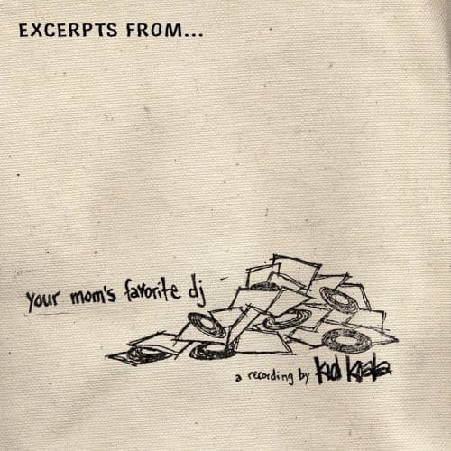 Kid Koala - Your Moms Favorite DJ   - COMPACT DISCS [CD] price history on PriceWatchPro