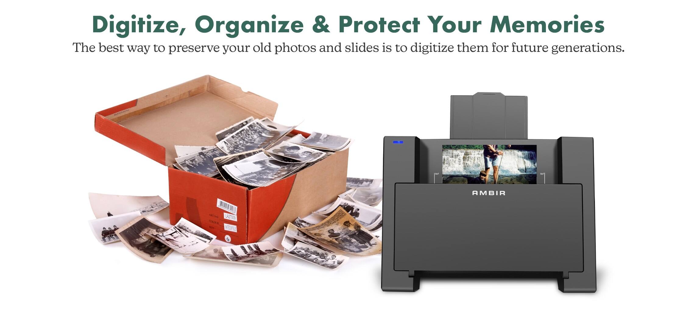 Digitize, Organize & Protect Your Memories: The best way to preserve your old photos and slides is to digitize them for future generations.