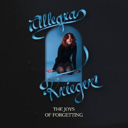 Allegria Krieger
The Joys of Forgetting