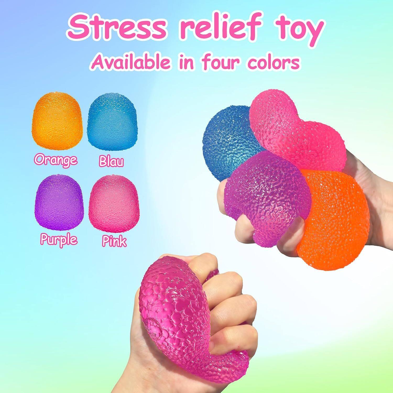 Stress relief toy  
Available in four colors  
Orange  
Blau  
Purple  
Pink