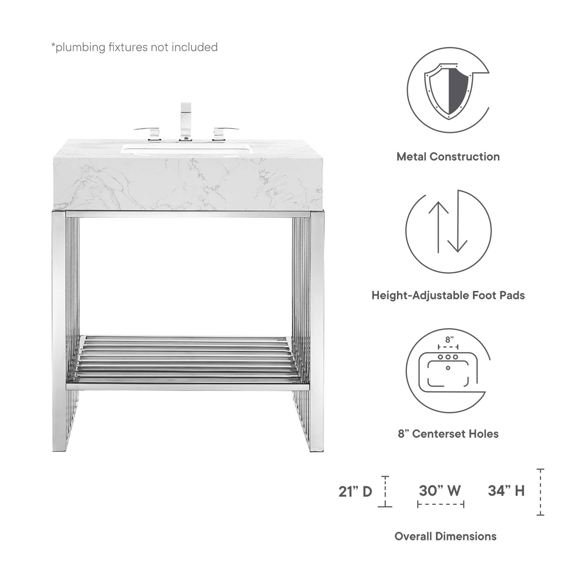 *plumbing fixtures not included  
Metal Construction  
Height-Adjustable Foot Pads  
8" Centerset Holes  
21" D  
30" W  
34" H  
Overall Dimensions