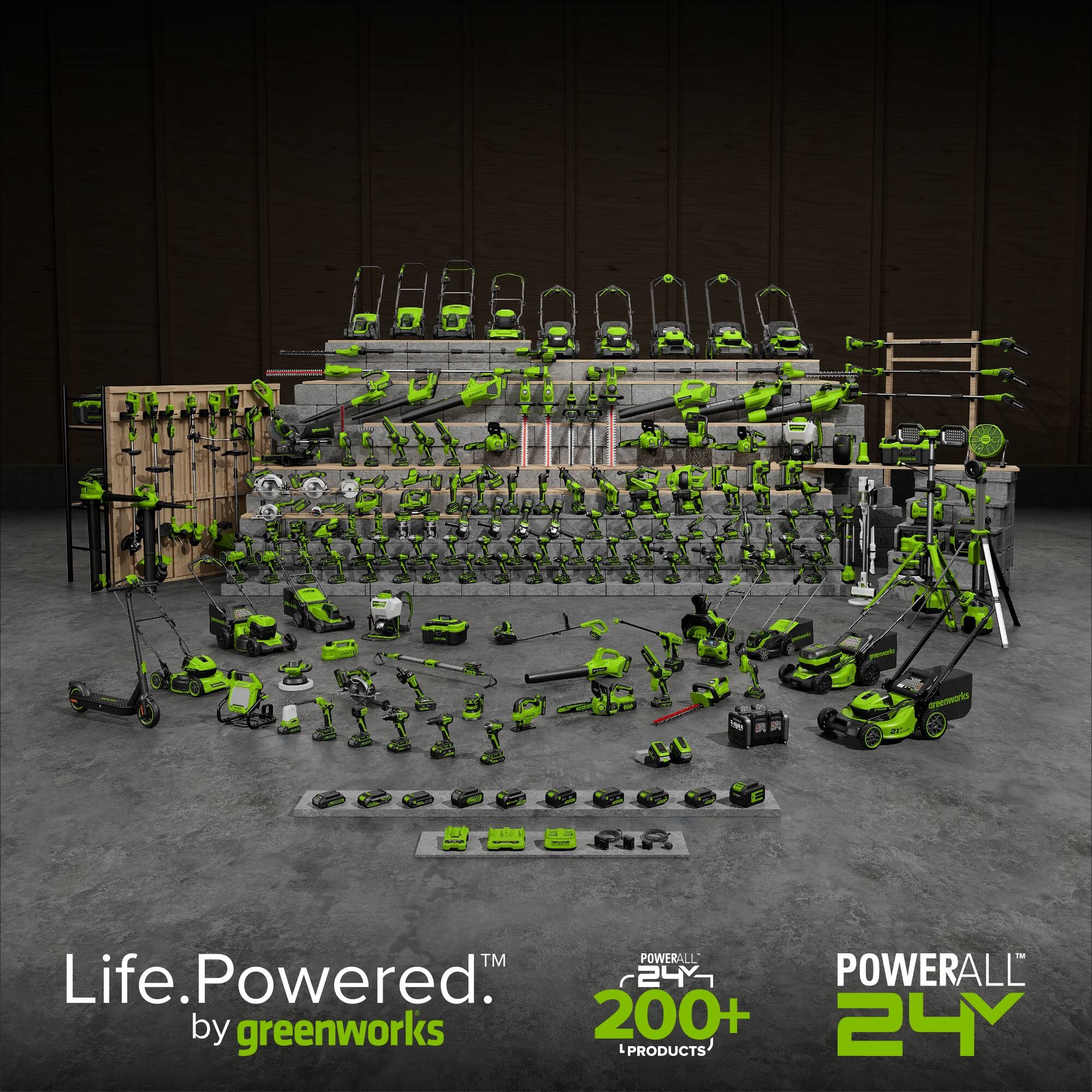 Life. Powered.  
by greenworks  

POWERALL  
24  

200+  
L PRODUCTS