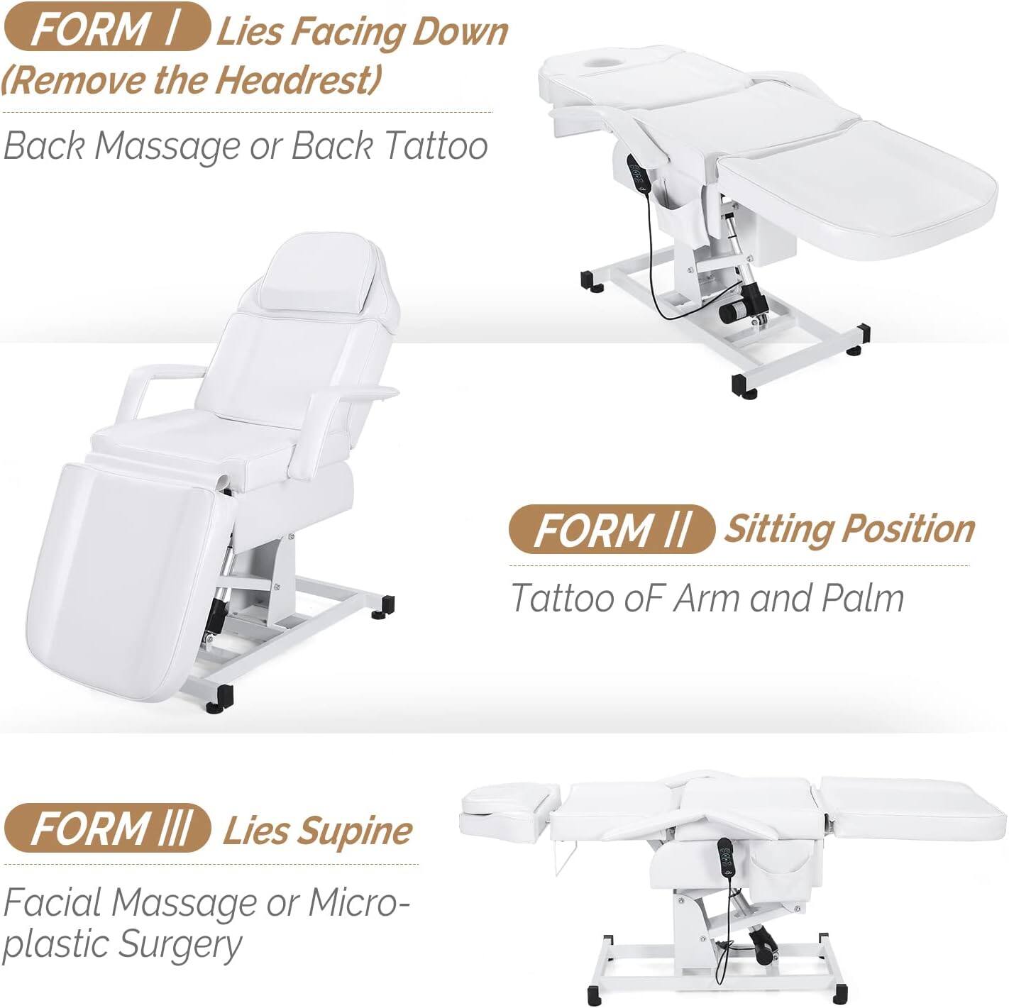 FORM I  
Lies Facing Down  
(Remove the Headrest)  
Back Massage or Back Tattoo  

FORM II  
Sitting Position  
Tattoo of Arm and Palm  

FORM III  
Lies Supine  
Facial Massage or Micro-plastic Surgery