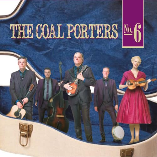 The Coal Porters - No. 6  - COMPACT DISCS