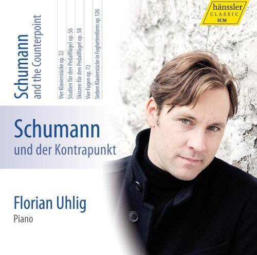 Schumann  
and the Counterpoint

Florian Uhlig  
Piano

126 do 56 58 Counterpoint  
Fughettenform  
32 Pedalflügel  
Pedalflügel in  
Schumann the and Klavierstücke  
Vier Studien für den  
Skizzen für den  
Vier 72 Fugen  
o. Sieben Klavierstücke  
Schumann und der Kontrapunkt  
hnssler CLASSIC SCM