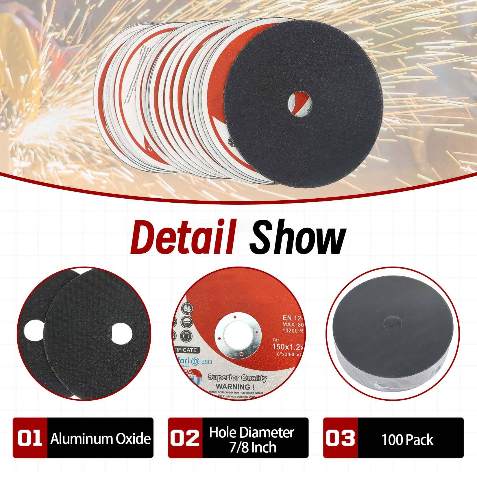 Detail Show

01 Aluminum Oxide  
02 Hole Diameter 7/8 Inch  
03 100 Pack  

EN 12 MAX 80 10200 R  
T41 150x1.2x  
6"x3/66"x7  

Superior Quality  
WARNING!  

TIFICATE  
FORI  
BSCI  

EN 12 MAX 80 10200 R  
T41 150x1.2x  
6"x3/66"x7  

Superior Quality  
WARNING!  

01 Aluminum Oxide  
02 Hole Diameter 7/8 Inch  
03 100 Pack