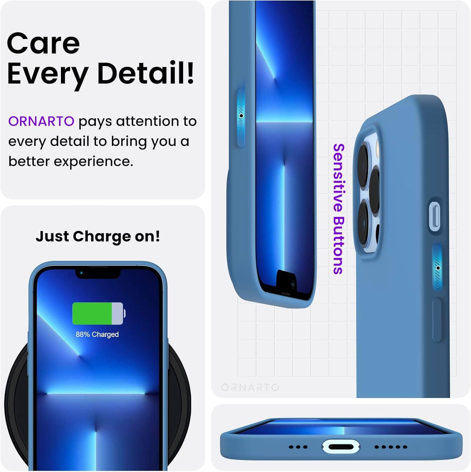 Care Every Detail! ORNARTO pays attention to every detail to bring you a better experience. Just Charge on! Sensitive Buttons 88% Charged ORNARTO