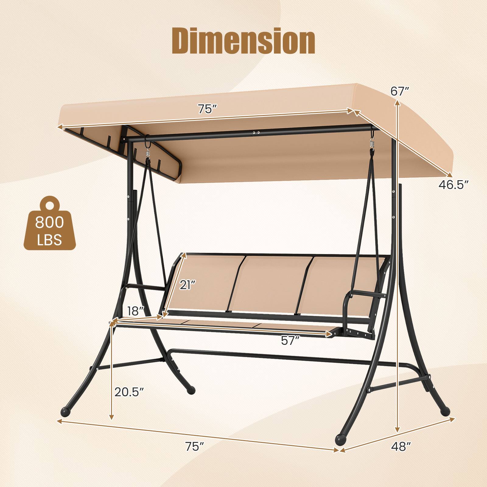 Dimension  
75" x 67" x 46.5"  
800 LBS  
21" x 18" x 57"  
20.5" x 75" x 48"