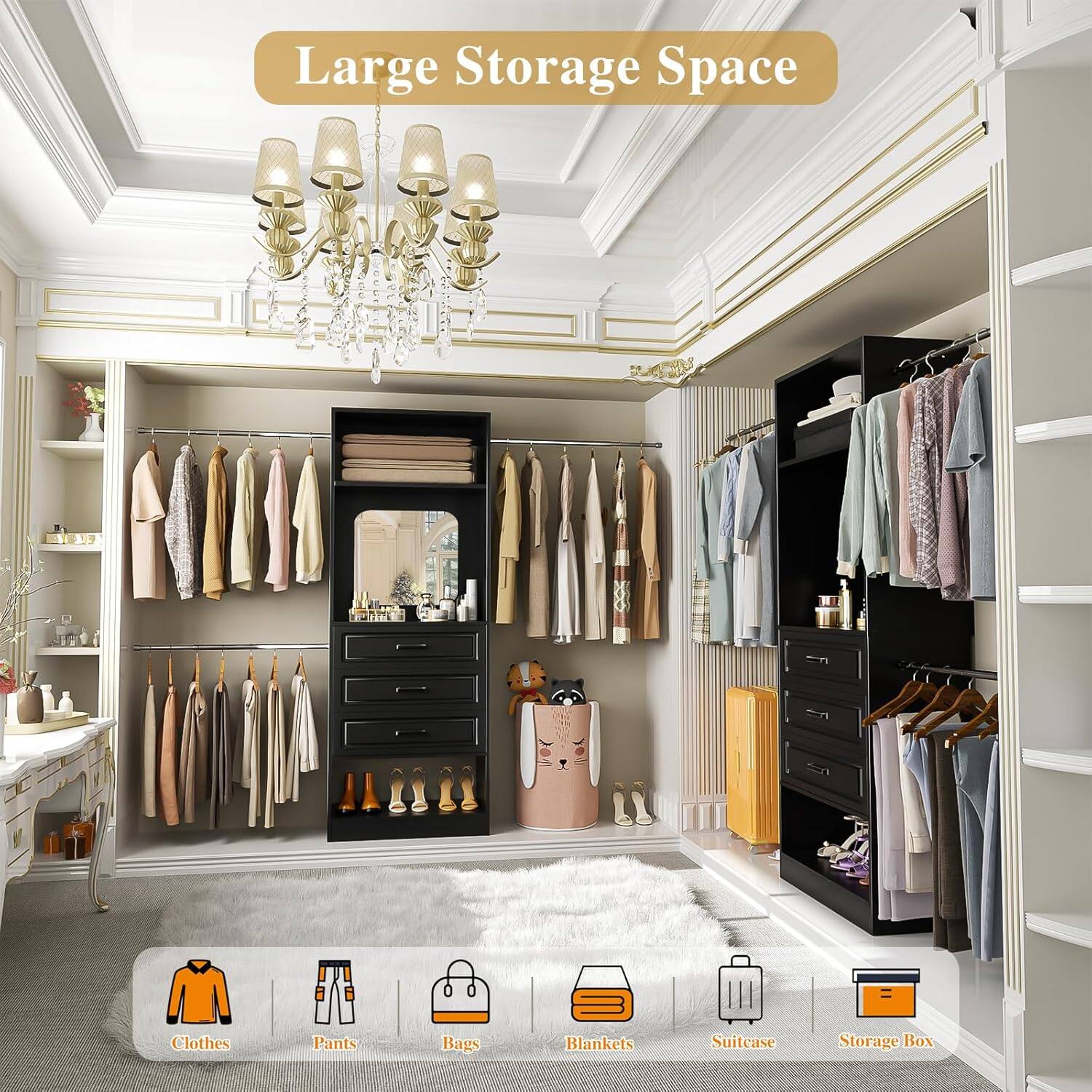 Large Storage Space  
Clothes  
Pants  
Bags  
Blankets  
Suitcase  
Storage Box