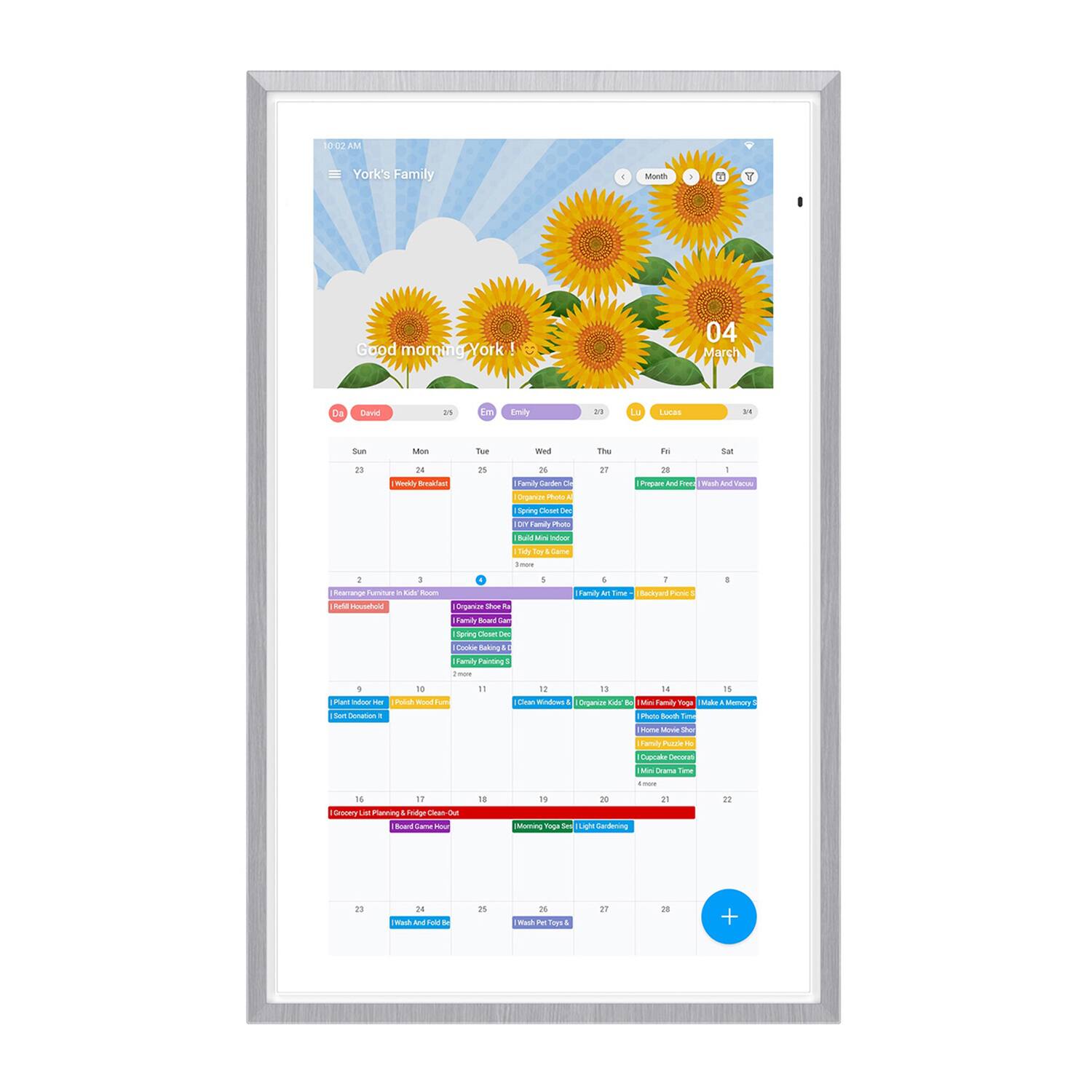 York's Family  
Good morning York!  
04 March  

- David  
- Emily  

**Sun**  
23  
- Weekly Breakfast  

**Mon**  
24  
- Family Movie Night  

**Tue**  
25  
- I.O.Y Family  

**Wed**  
26  
- Family Game Night  

**Thu**  
27  
- Prepare and Freeze  

**Fri**  
28  
- Wash and Fold  

**Sat**  
29  
- Family Art Time  

**Sun**  
30  
- Backyard Picnic  

**Mon**  
31  
- Family Movie Night  

**Tue**  
1  
- Light Gardening  

**Wed**  
2  
- Family Planning  

**Thu**  
3  
- Light Gardening  

**Fri**  
4  
- Light Gardening  

**Sat**  
5  
- Light Gardening  

**Sun**  
6  
- Light Gardening  

**Mon**  
7  
- Light Gardening  

**Tue**  
8  
- Light Gardening  

**Wed**  
9  
- Light Gardening  

**Thu**  
10  
- Light Gardening  

**Fri**  
11  
- Light Gardening  

**Sat**  
12