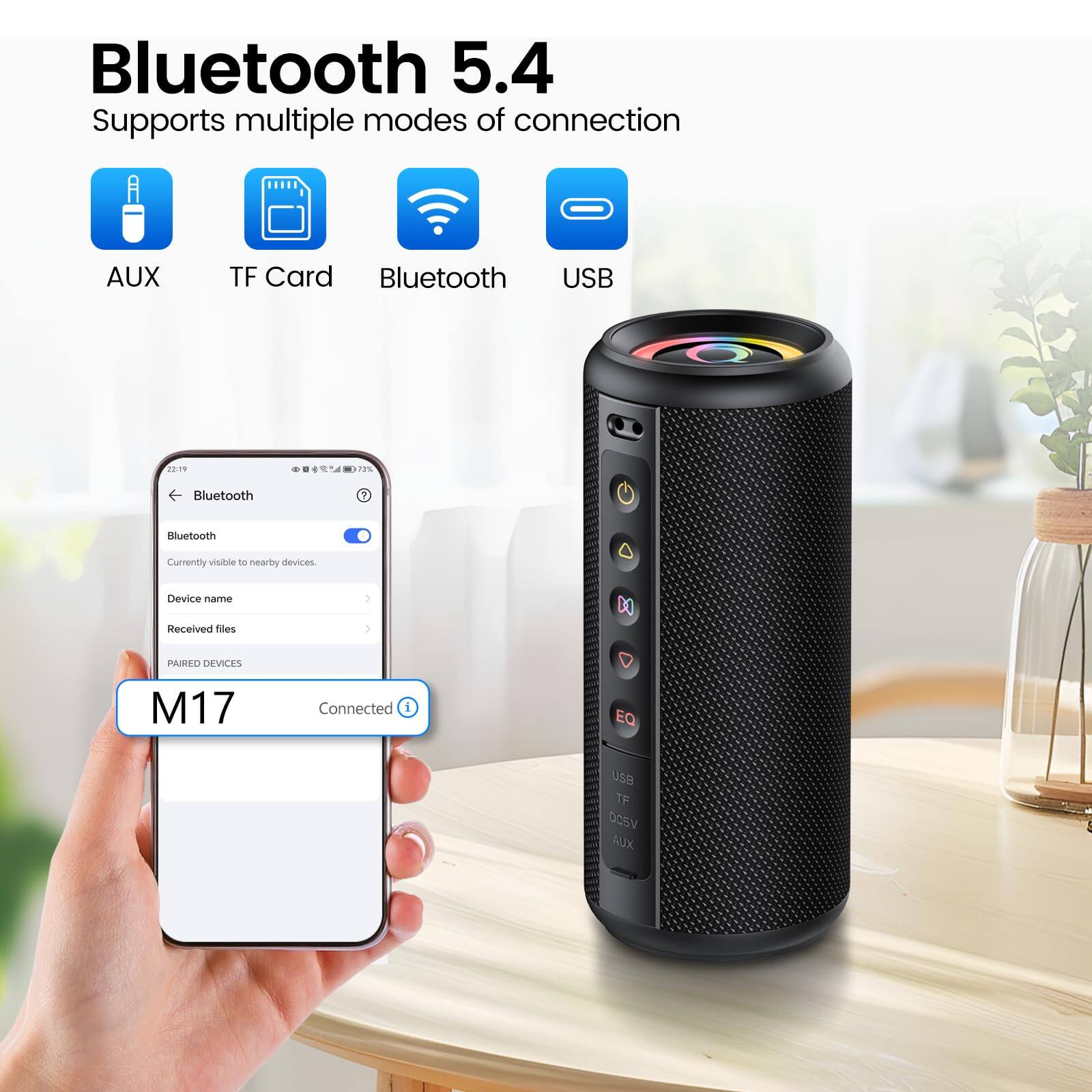 Bluetooth 5.4  
Supports multiple modes of connection  
AUX TF Card Bluetooth USB  

Currently visible to nearby devices  
Device name  
Received files  

PAIRED DEVICES  
M17  
Connected  

USB TF DCSV AUX