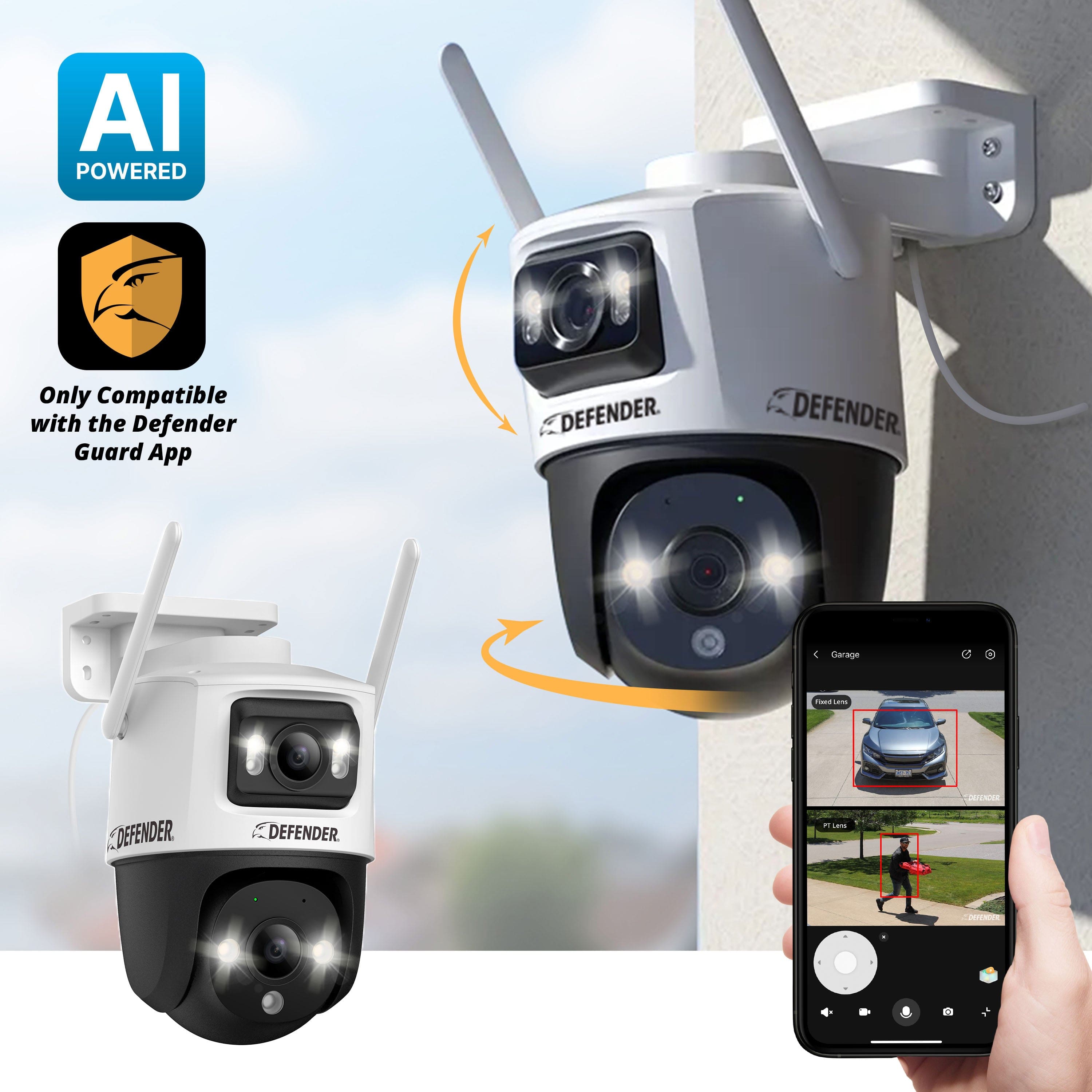 AI POWERED
Only Compatible with the Defender Guard App
DEFENDER
DEFENDER
DEFENDER
Garage
First Lens
Second Lens