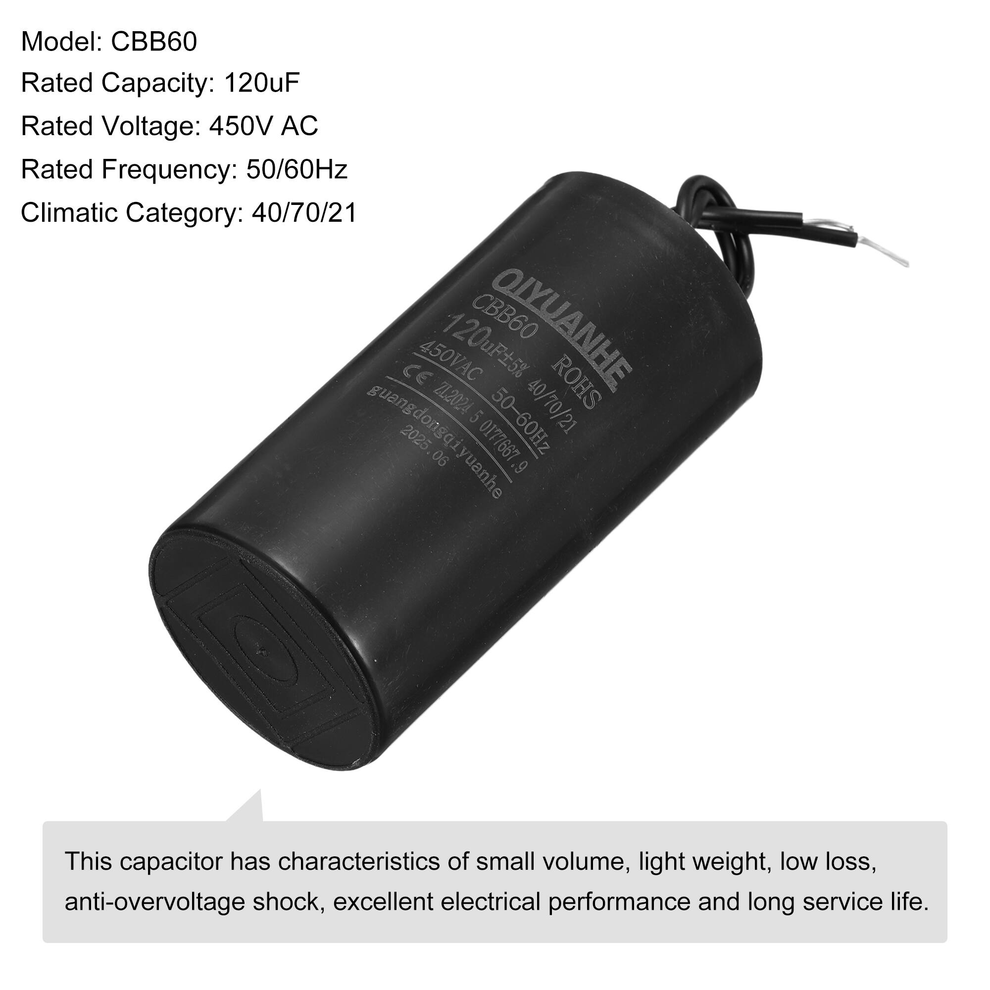 Model: CBB60  
Rated Capacity: 120uF  
Rated Voltage: 450V AC  
Rated Frequency: 50/60Hz  
Climatic Category: 40/70/21  

CBB60 OIYUANHE CE 450VAC 120uF5% ROHS Z12024 5 40/70/21  
guangdongqiyuanhe 2025 06 0177667 50-60Hz  

This capacitor has characteristics of small volume, light weight, low loss, anti-overvoltage shock, excellent electrical performance and long service life.