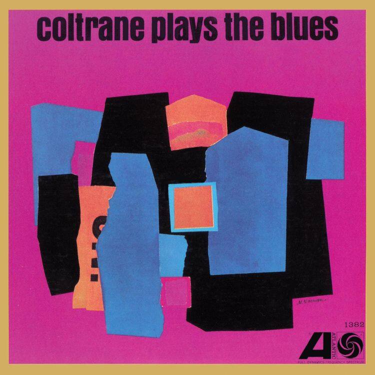 Front. Coltrane Plays the Blues [2017 Remastered Mono Mix] [LP] [LP].