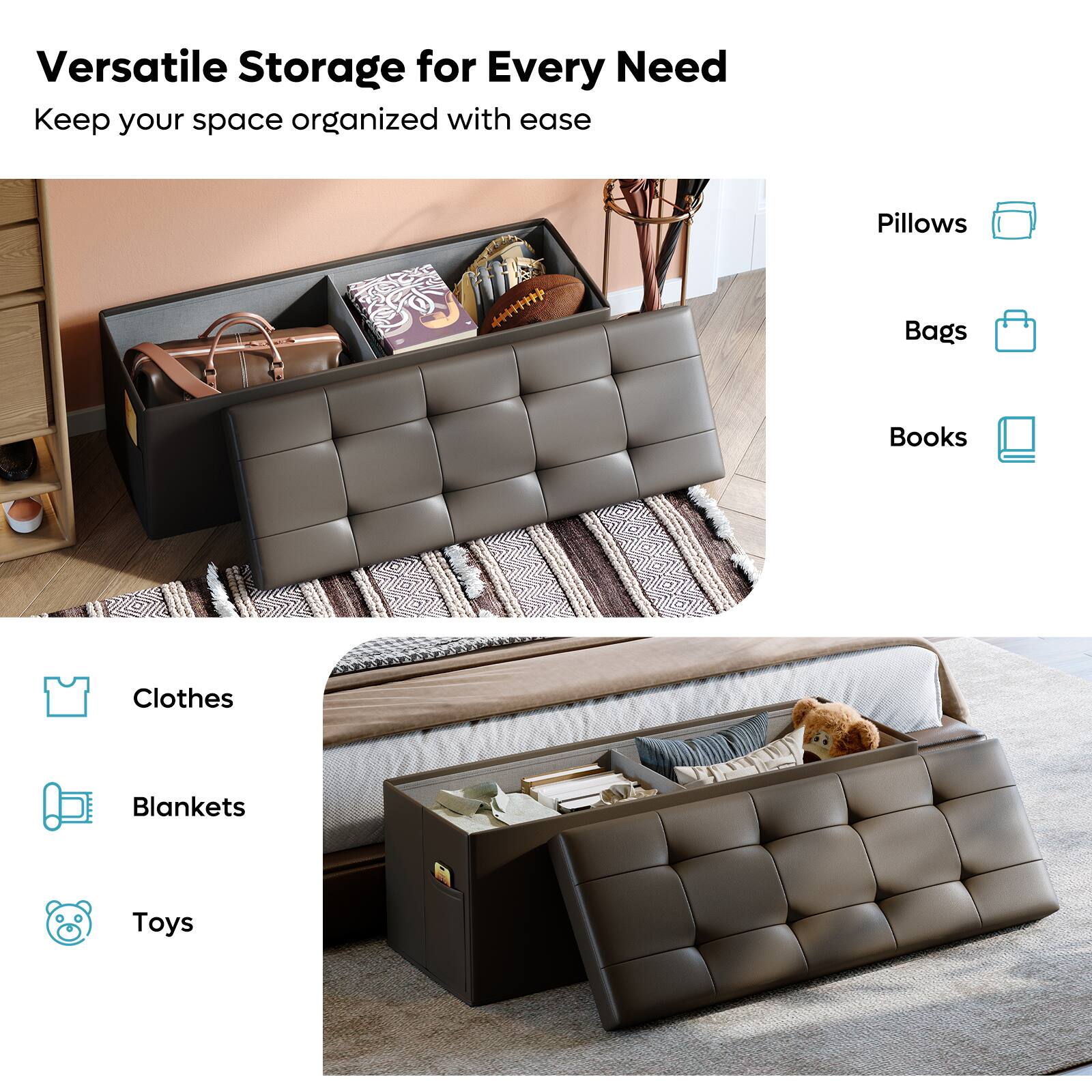 Versatile Storage for Every Need
Keep your space organized with ease
Pillows, Bags, Books, Clothes, Blankets, Toys