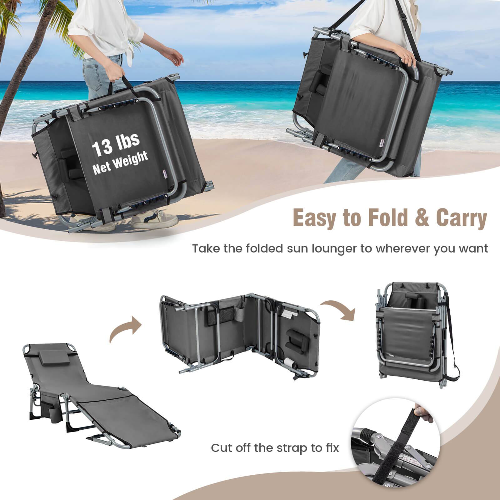 13 lbs Net Weight

Easy to Fold & Carry

Take the folded sun lounger to wherever you want

Cut off the strap to fix