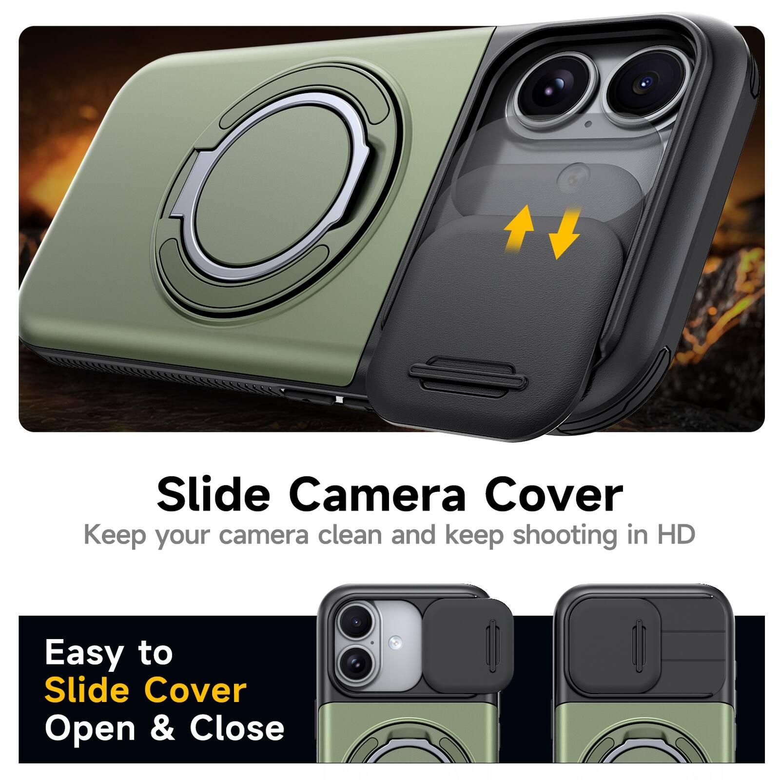Slide Camera Cover  
Keep your camera clean and keep shooting in HD  
Easy to Slide Cover Open & Close