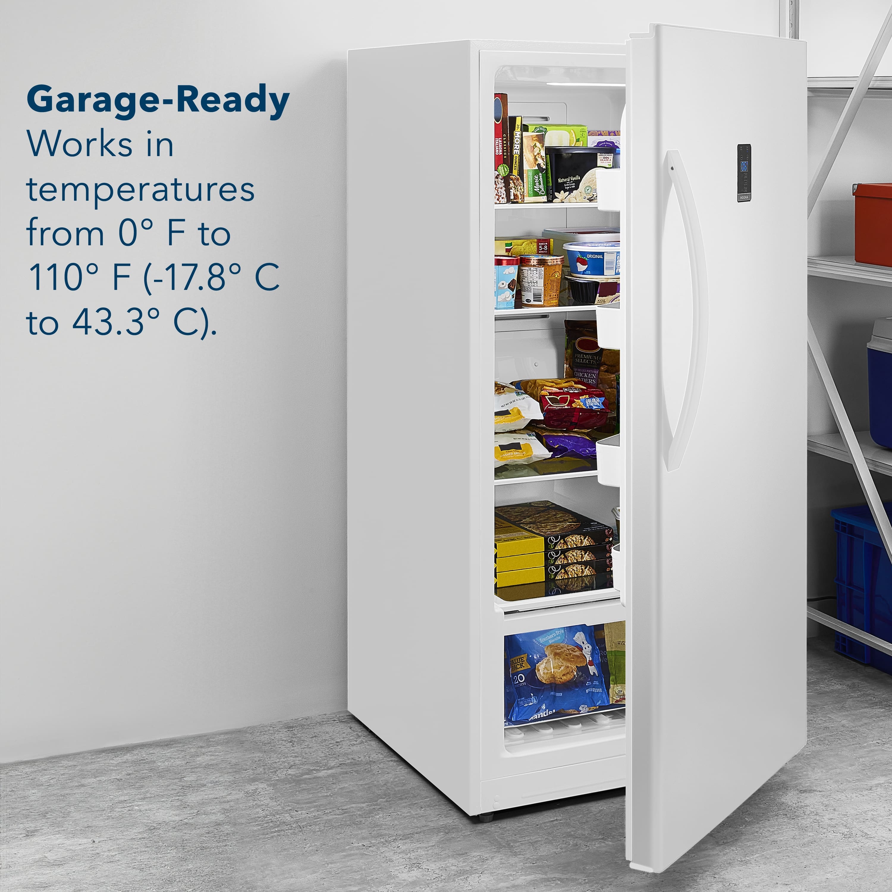 Garage-Ready works in temperatures from 0°F to 110°F (-17.8°C to 43.3°C).