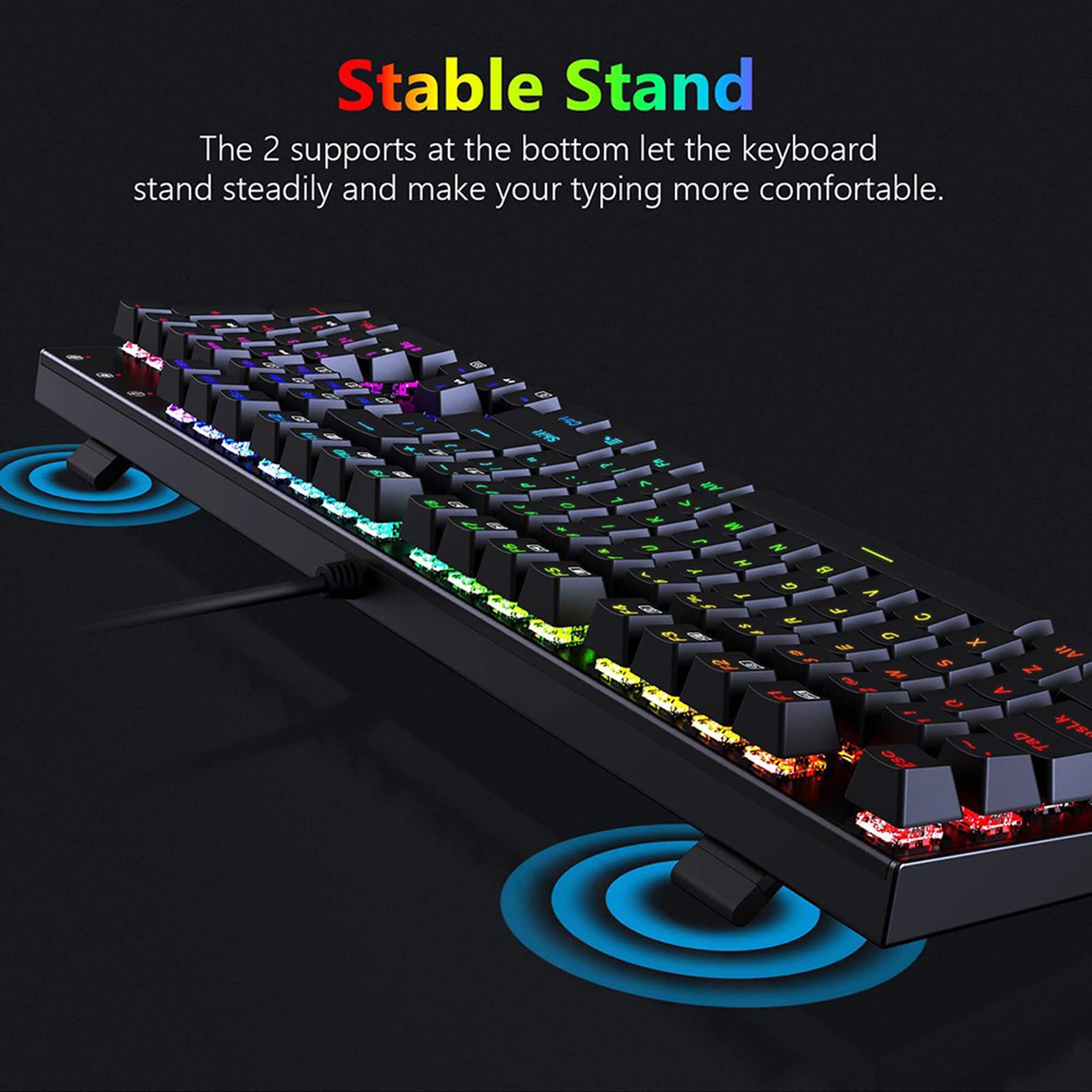 Stable Stand: The 2 supports at the bottom let the keyboard stand steadily and make your typing more comfortable.