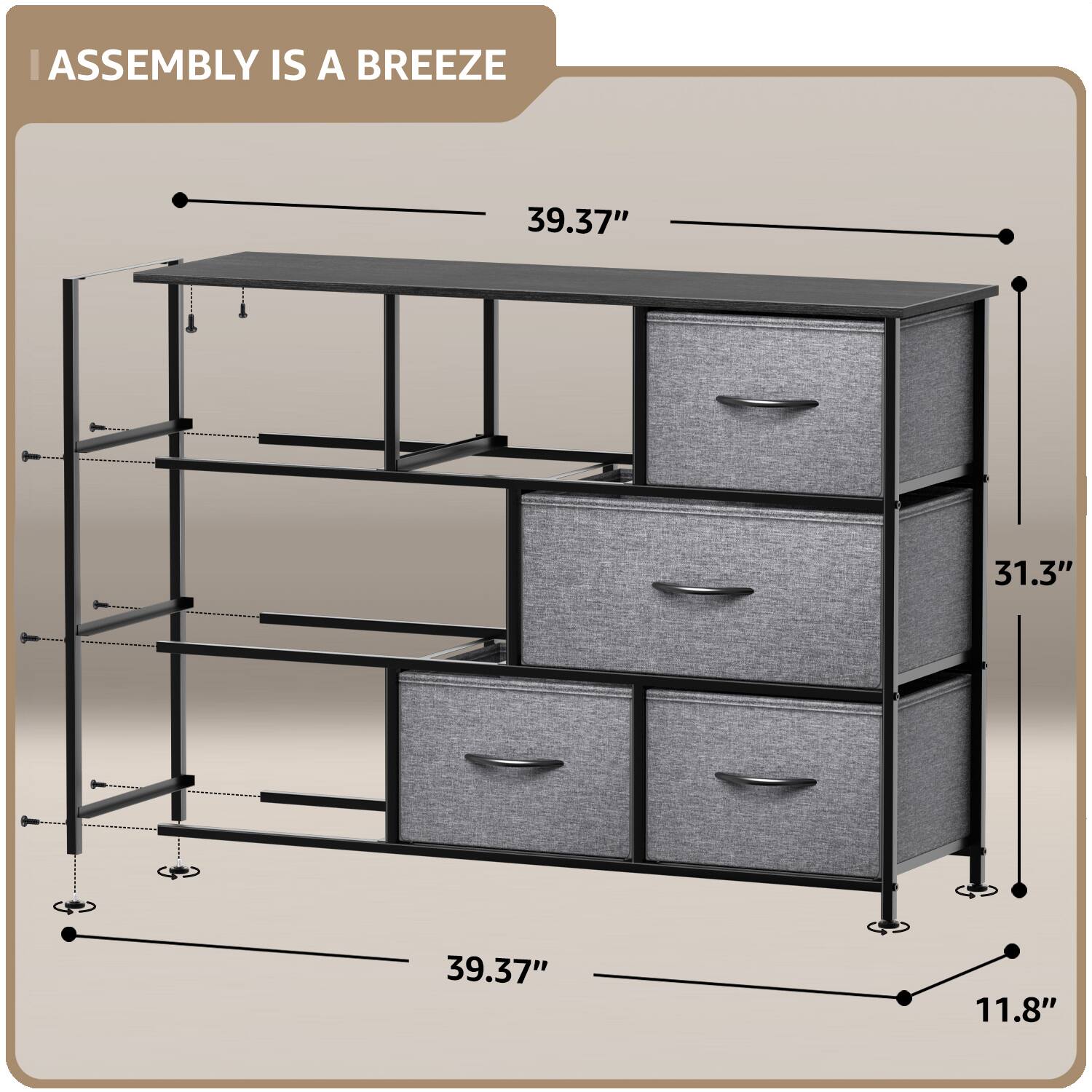 ASSEMBLY IS A BREEZE

39.37"  
31.3"  
39.37"  
11.8"