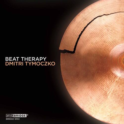 BEAT THERAPY  
DMITRI TYMOCZKO  

BRIDGE  
BRIDGE 9553