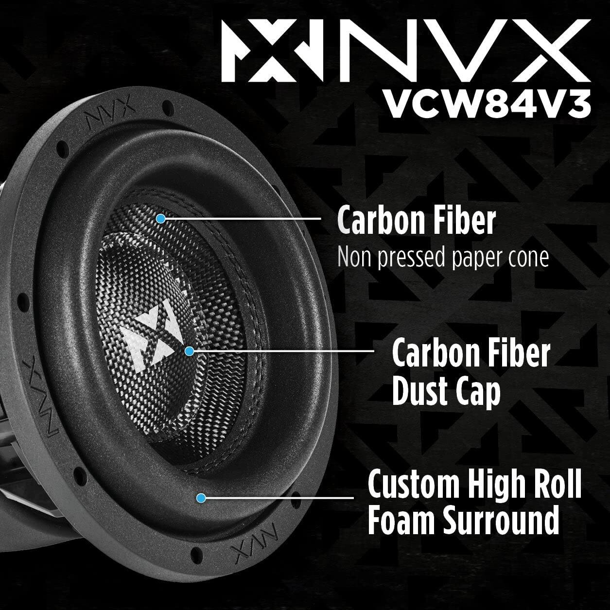 MNVX VCW84V3  
Carbon Fiber Non pressed paper cone  
Carbon Fiber Dust Cap  
Custom High Roll Foam Surround
