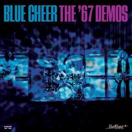 Blue Cheer - The '67 Demos - VINYL LP