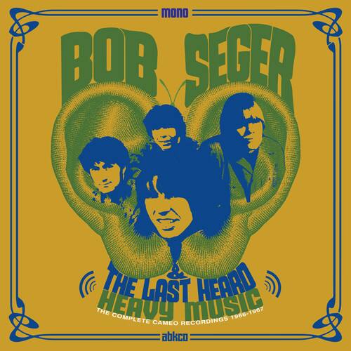 Bob Seger  
The Lost Heart Heavy  
The Complete Cameo Music Recordings 1966-1967  
abkco