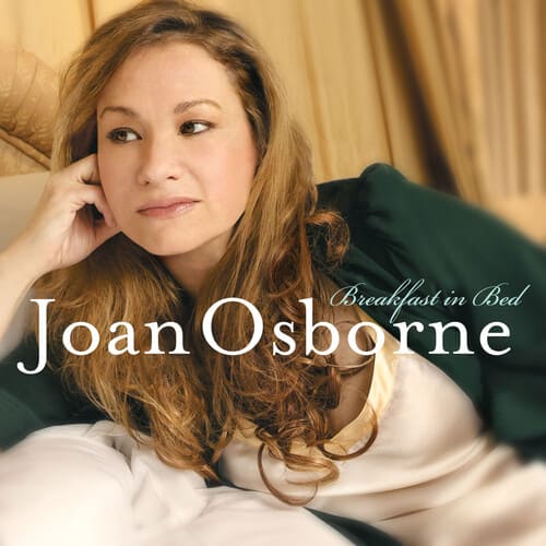 Joan Osborne - Breakfast in Bed  - COMPACT DISCS