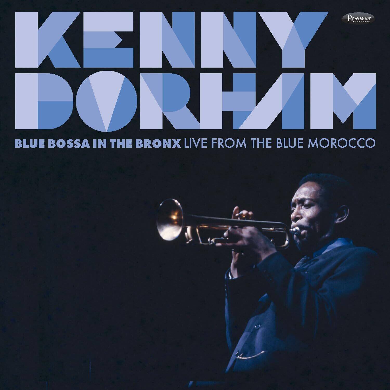 Kenny Dorham  
Blue Bossa in the Bronx Live from the Blue Morocco