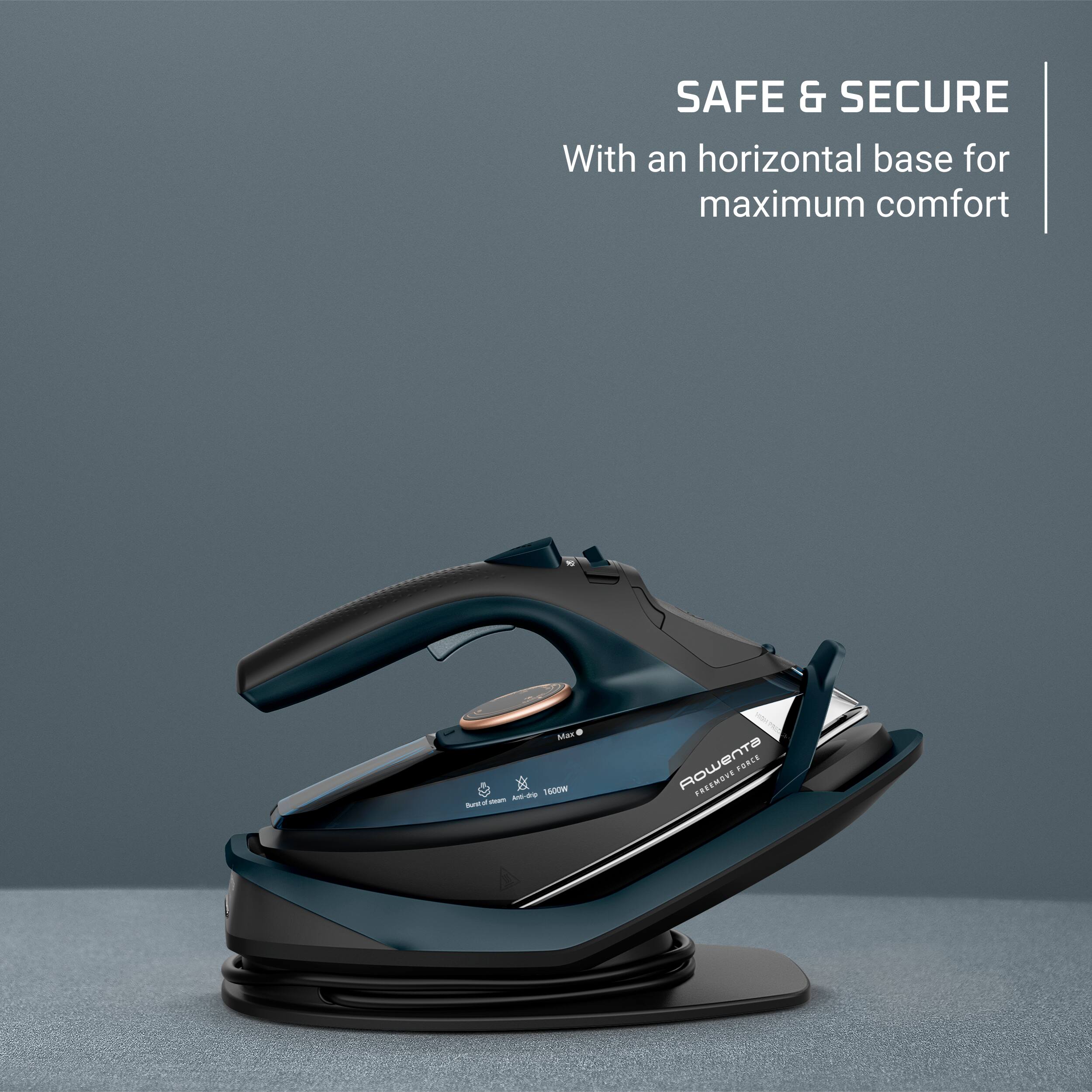 SAFE & SECURE  
With an horizontal base for maximum comfort

Max And-dip 1600W  
Bunn of -  
Rowenta FORCE FREEMOVE