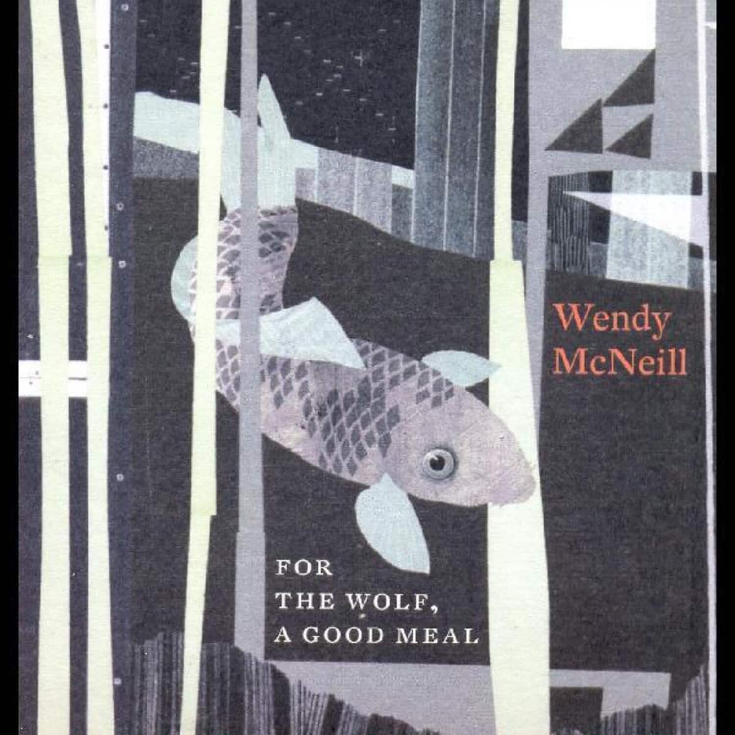 Wendy McNeill - For The Wolf A Good Meal   - COMPACT DISCS [CD] price history on PriceWatchPro