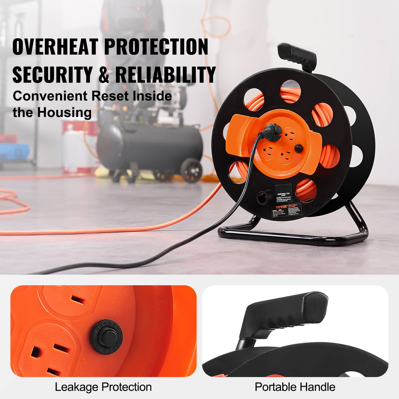 OVERHEAT PROTECTION  
SECURITY & RELIABILITY  
Convenient Reset Inside the Housing  

Leakage Protection  

Portable Handle