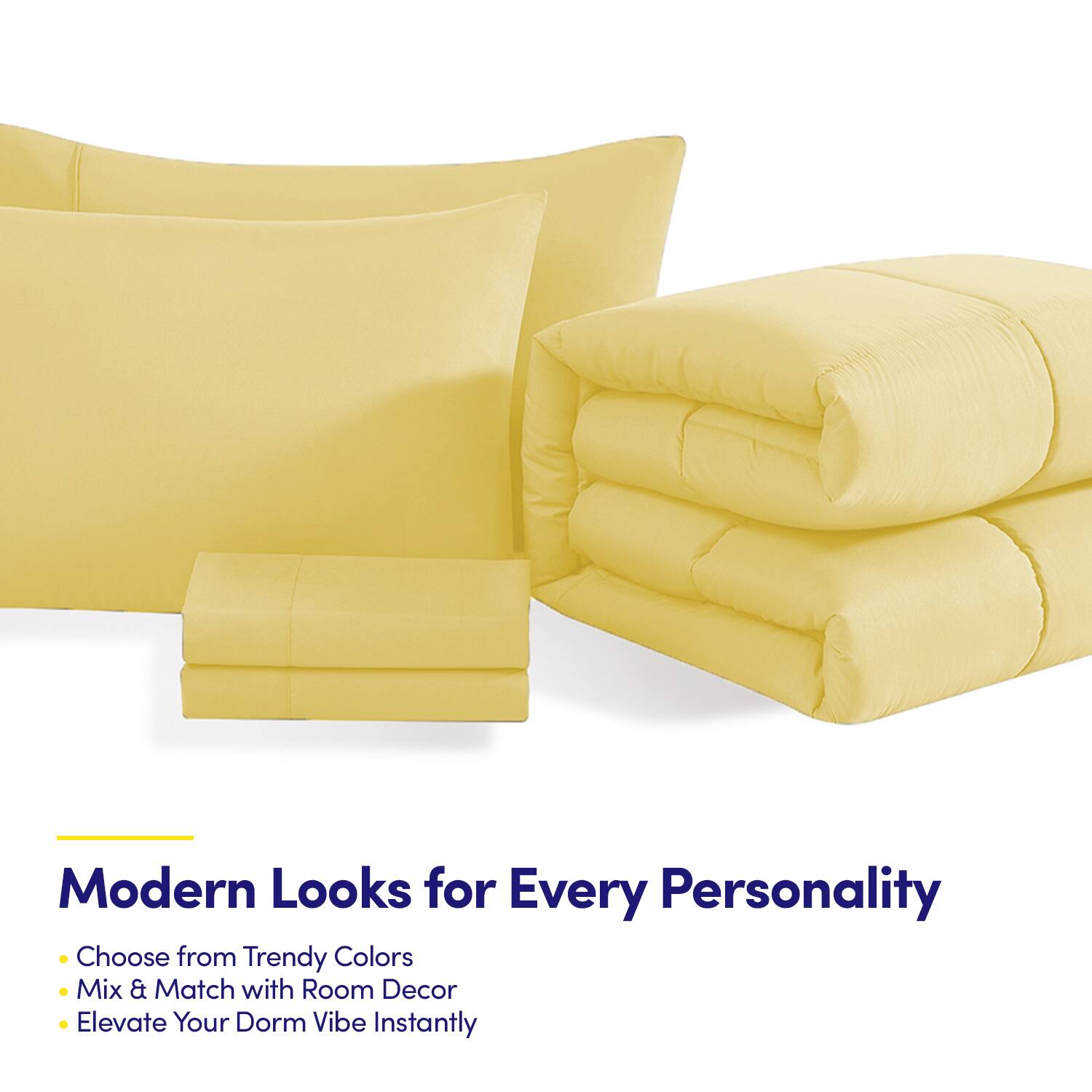 Modern Looks for Every Personality

- Choose from Trendy Colors
- Mix & Match with Room Decor
- Elevate Your Dorm Vibe Instantly
