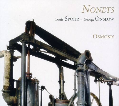 NONETS  
Louis SPOHR - George ONSLOW  
Osmosis