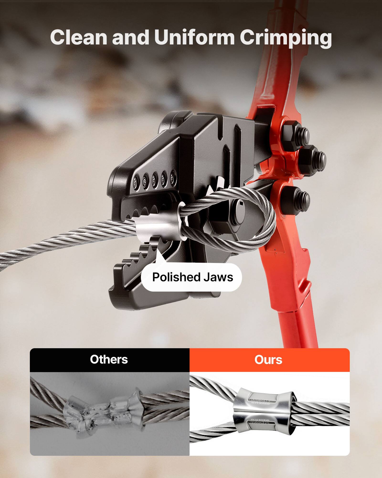 Clean and Uniform Crimping

Polished Jaws

Others

Ours