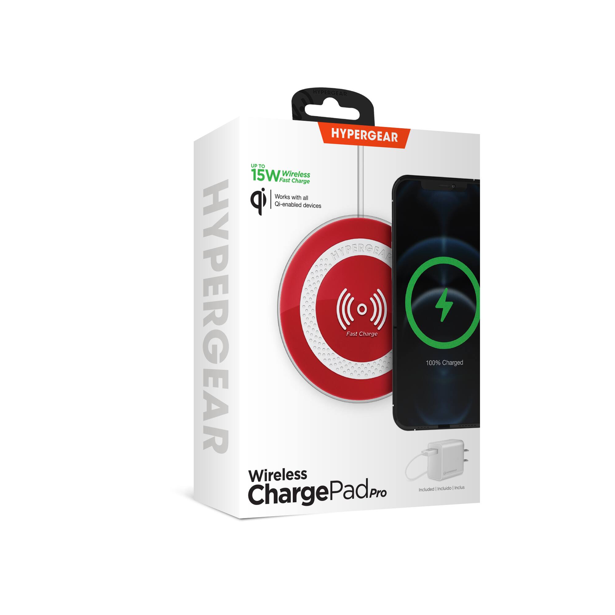 HYPERGEAR Wireless Fast Charge up to 15W, Works with all Qi-enabled devices  
HYPERGEAR Fast Charge 100% Charged Wireless Pad Pro  
ChargePad Pro